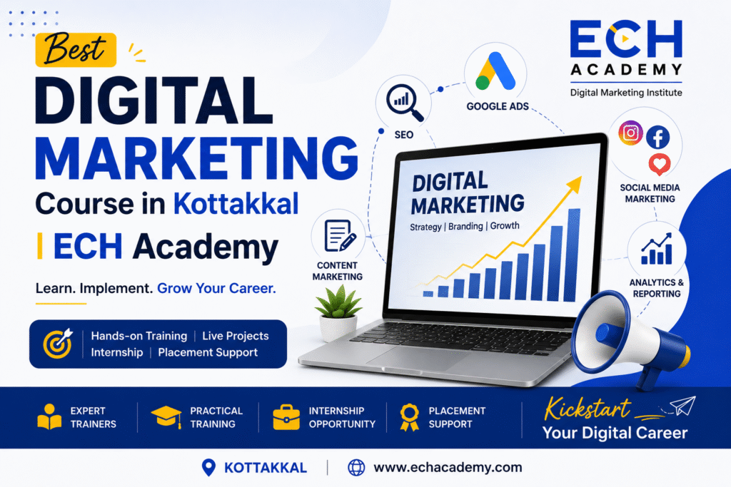 Best Digital Marketing Course in Kottakkal | ECH Academy